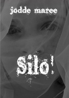 Silo! 1329821238 Book Cover