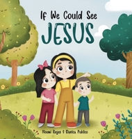 If we could see Jesus 8793987749 Book Cover