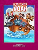 A to Z with Noah 1499699123 Book Cover