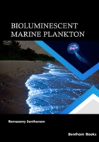 Bioluminescent Marine Plankton 9815050222 Book Cover