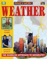 Weather (Make it Work! Geography) (Make It Work! Geography Series) 0716651122 Book Cover