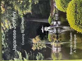 Japanese Journey: Cruising for 20 Days 1736719157 Book Cover