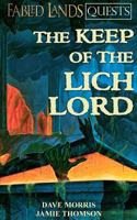 The Keep of the Lich Lord 1909905216 Book Cover