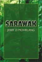 Sarawak 1591293367 Book Cover