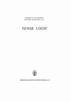 Tense Logic 9048183456 Book Cover