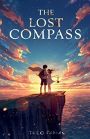 The Lost Compass B0G63KS7VQ Book Cover