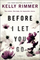 Before I let you go 1525820842 Book Cover