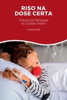 Riso Na Dose Certa 6500998723 Book Cover