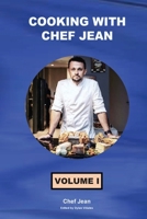 Cooking With Chef Jean - Book 1 3949651772 Book Cover