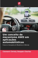 Um conceito de mecanismo AWD em aplicações automobilísticas 6205601958 Book Cover