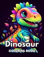 Dinosaur Coloring Book for Kids: Beautiful Edition 100+ Unique and Beautiful High-quality Designs B0CWDYCQDN Book Cover