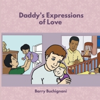Daddy's Expressions of Love B0CJ3T7WSB Book Cover