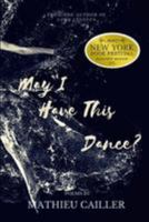 May I Have This Dance? 1974506738 Book Cover