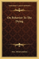 On Behavior to the Dying 1162816848 Book Cover