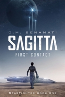 Sagitta (StarFighter Book 1) 179750519X Book Cover