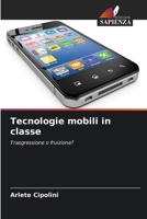 Tecnologie mobili in classe (Italian Edition) 6208260418 Book Cover
