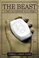 The Beast: A Dirty Bathhouse Soap Opera (Episode 09) 1508864020 Book Cover