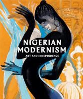 Nigerian Modernism (Paperback) /anglais 1849769834 Book Cover