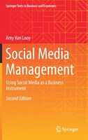 Social Media Management: Using Social Media as a Business Instrument 3030990931 Book Cover