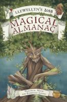 Llewellyn's 2018 Magical Almanac: Practical Magic for Everyday Living 0738737798 Book Cover
