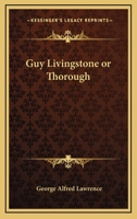 Guy Livingstone 1502482002 Book Cover