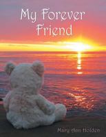 My Forever Friend 061555573X Book Cover