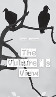 The Vulture's View 9916865051 Book Cover