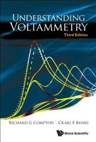 Understanding Voltammetry 1848165862 Book Cover