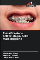 Classification de l'étiologie des malocclusions (French Edition) 620682408X Book Cover
