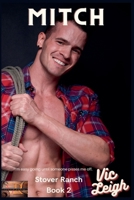 Mitch - Stover Ranch Series Book Two B0C6LLBP5Q Book Cover