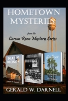 Hometown Mysteries: Books 12, 13 and 15 from the Carson Reno Mystery Series B09RLRHQS2 Book Cover