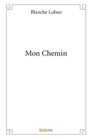 Mon Chemin (French Edition) 233299971X Book Cover