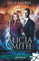 L'habit ne fait pas le vampire: Alicia Smith, T2 (French Edition) B098RTYST3 Book Cover