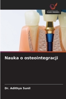 Nauka o osteointegracji (Polish Edition) 6630215583 Book Cover