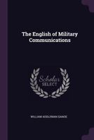 The English Of Military Communications 1016539983 Book Cover