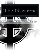 The Nazarene 0615864651 Book Cover