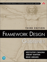 Framework Design Guidelines: Conventions, Idioms, and Patterns for Reusable .NET Libraries 0321246756 Book Cover