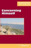 Concerning Himself 0901860921 Book Cover