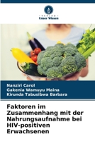Faktoren im Zusammenhang mit der Nahrungsaufnahme bei HIV-positiven Erwachsenen (German Edition) 6207679350 Book Cover