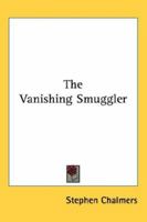 The Vanishing Smuggler 147941199X Book Cover