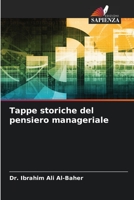 Tappe storiche del pensiero manageriale 6205399490 Book Cover