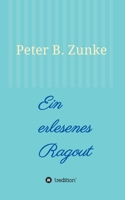 Ein erlesenes Ragout 3749765405 Book Cover