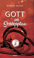 Gott im Schlepptau 3991301261 Book Cover