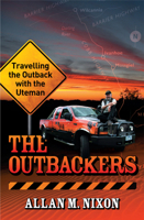 The Outbackers: Travelling the Outback with the Uteman 0733322948 Book Cover