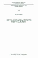 Newton on Mathematics and Spiritual Purity 1402011512 Book Cover