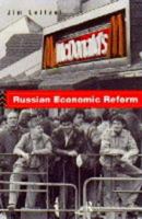 Russian Economic Reform 0415125111 Book Cover