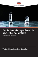 Évolution du système de sécurité collective (French Edition) 6207037227 Book Cover