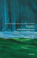 Tides: A Very Short Introduction 019882663X Book Cover