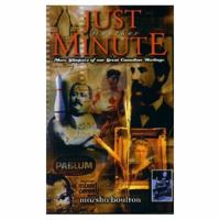 Just Another Minute - More Glimpses of our Great Canadian Heritage 1552780252 Book Cover