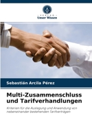 Multi-Zusammenschluss und Tarifverhandlungen 6204044737 Book Cover